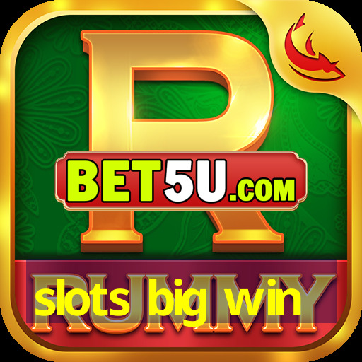 slots big win